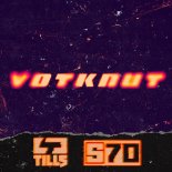 S-70 & Tills - Votknut