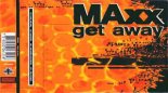 Maxx - Get A Way (HKMUSIC REMIX) Original