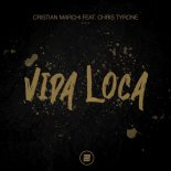 Cristian Marchi - Vida Loca