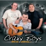 Crazy Boys - Gwieździsty Bilet