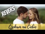 Revers - Czekam Na Ciebie