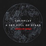 Coldplay - A Sky Full Of Stars (Samouin Remix)