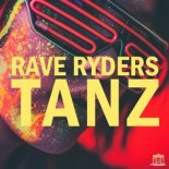 Rave Ryders - Tanz (Extended Mix)