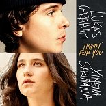 Lukas Graham, Ximena Sariñ - Happy For You (Original Mix)