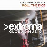 Caolan McConville  - Roll The Dice (Extended Mix)