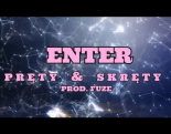 Enter - Pręty & Skręty (prod. Fuze)