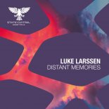 Luke Larssen - Distant Memories (Extended Mix)