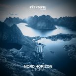 Nord Horizon - Utopia (Extended Mix)