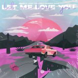 Kilian K, Josh Vorster & Derrick Ryan - Let Me Love You