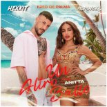 Fred De Palma & Anitta - Un Altro Ballo (Hexxit & Bwonces Bootleg)