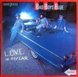 Bad Boys Blue - Love In My Car (DJ Sinnjoe Re-Drum 2021 edit)