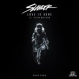 Slander, Dylan Matthew - Love Is Gone (R3HAB Remix)