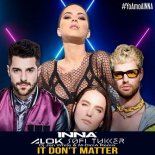 Alok x Sofi Tukker x INNA - It Don t Matter (Dj Jan White & M-DimA Remix)