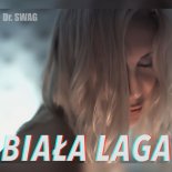 Dr. SWAG - Biała Laga