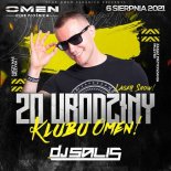 Salis - Omen Club Płośnica 06.08.2021