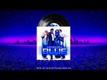 Eiffel 65 - Blue (ReVtunerZ Bootleg)