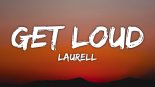 Laurell - Get Loud