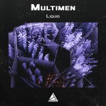 Multimen - Liquid (Original Mix)