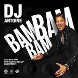 Dj Antoine - Bam Bam Bam (Triple F Rework)