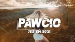 PAWCIO ✔ PAŹDZIERNIK ✔ 2021 ✔NAJLEPSZA SKŁADANKA JESIEŃ ✔ BEST REMIX ✔ HIT ✔ NOWOŚĆ ✔