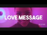 Love Message (All Stars) - Love Message 2021 (Stark'Manly X ROB TOP Edit) 2k21