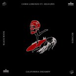 Chris Lorenzo feat. High Jinx - California Dreamin' (Original Mix)