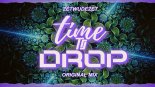 ZETWUDEZET - TIME TO DROP (ORIGINAL MIX)