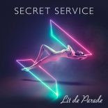 Secret Service - Lit De Parade (djSuleimann IndaMix)