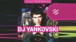 DJ Yankovski — Foule sentimentale (Ayur Tsyrenov remix)