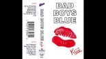 Bad Boys Blue - Kisses & Tears Remix (Моня Токин)