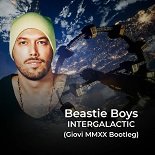 Beastie Boys - Intergalactic (Giovi MMXX Bootleg)