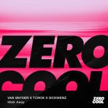 Van Snyder, Torok, SICKWENZ - Walk Away (Extended Mix)