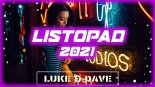 LISTOPAD 2021 DOBRA POMPA NIE JEST ZŁA MEGA MUZA NAJLEPSZA KLUBOWA MUZA LUKE & DAVE