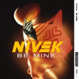 NIVEK - Be Mine