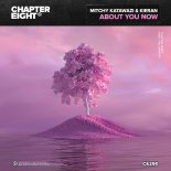 Mitchy Katawazi & Kieran - About You Now (Extended Mix)