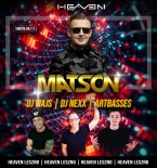 MATSON @ HEAVEN LESZNO 06.11.2021