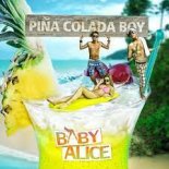 Tim Åström, Andreas Svensson, Baby Alice, Hanna Adolfsson - Pina Colada Boy (The Perez Brothers remix)