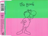 Tha Bomb - Tha Bomb (12 Mix 2000)