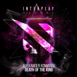 Alexander Komarov - Death Of The King (Extended Mix)