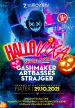 GASHMAKER - 7 HEAVEN LEGNICA - HALLOOVIXA - 29.10.2021