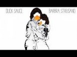 Duck Sauce x Dirty Ducks, Prado – Barbra Streisand (DJ Baur 2021 Reboot)