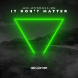 Alok, Sofi Tukker & INNA - It Don\'t Matter (SINDRIX x KUBEQ Bootleg 2021)