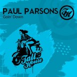 Paul Parsons - Goin' Down (Original Mix)