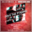 Saccoman Vs Swedish House Mafia - Save The Pyramid (Balzanelli, Michelle, Apple Dj's Bootleg)