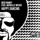 Nico Hamuy feat. Michelle Weeks - Happy Dancing (Extended Mix)