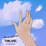 Tim.Vel - Can You Feel Me (Extended Mix)