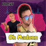 Enzuccio - Oh Madonn (Panny Remix)