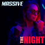 Massive - The night (Radio Edit)