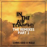 Chris Odd x Rizle - In the Air Tonight (Cliff Scholes Remix)