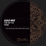 Paul Reid - Café Del Mar (Paul's White Island Re-work)